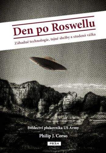 Philip J. Corso: Den po Roswellu