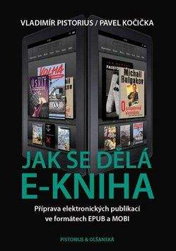 Vladimír Pistorius, Pavel Kočička: Jak se dělá e-kniha