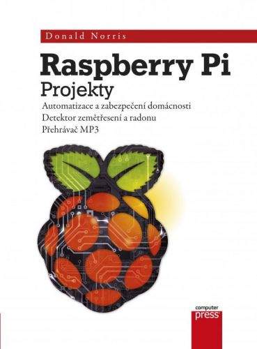 Eben Upton, Gareth Halfacree: Raspberry Pi