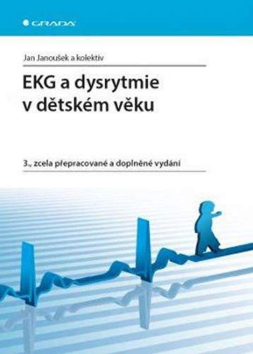 Jan Janoušek: EKG a dysrytmie v dětském věku
