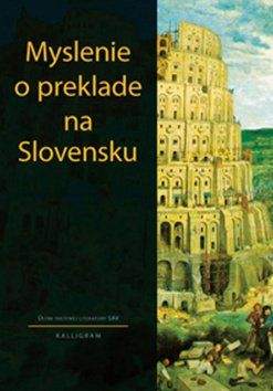 KALLIGRAM Myslenie o preklade na Slovensku