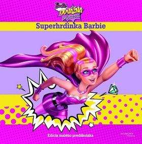 EGMONT Barbie Odvážna princezná Superhrdinka Barbie