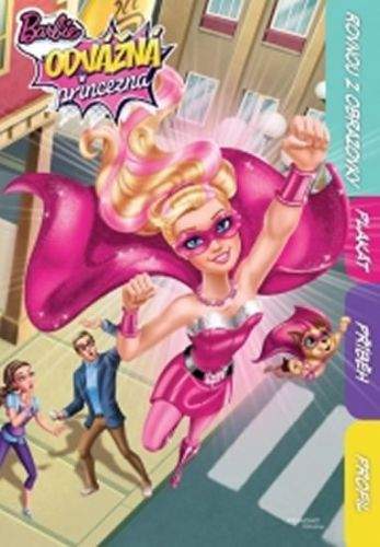 Barbie - Odvážná princezna