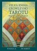 Angeles Arrien: Velká kniha Crowleyho tarotu