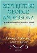 George W. Anderson, Andrew Barone: Zeptejte se George Andersona