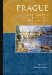 Wilson, Paul (ed): Prague: A Traveler's Literary Companion
