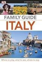 (Dorling Kindersley): Italy, Family Guide (EW) 2012