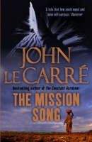 Carre, John le: Mission Song