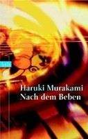 Murakami Haruki: Nach dem Beben