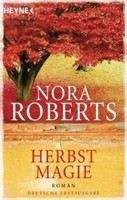 Roberts Nora: Herbstmagie