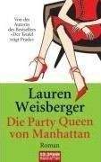 Weisberger Lauren: Party Queen von Manhattan
