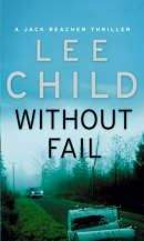 Lee Child: Without Fail