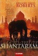 Roberts, Gregory D: Shantaram