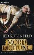 Rubenfeld Jed: Morddeutung