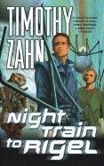 Zahn Timothy: Night Train to Rigel