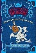 Cowell Cressida: How to Cheat a Dragon's Curse (How to Train Your Dragon #4)