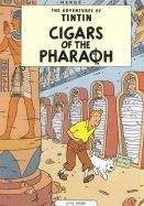 Herge: Cigars of the Pharaoh (Adventures of Tintin #4)