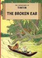 Herge: Broken Ear (Adventures of Tintin #6)