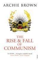 Brown Archie: Rise and Fall of Communism