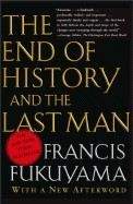 Fukuyama Francis: End of History and Last Man