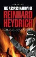 Macdonald Callum: Assassination of Reinhard Heydrich