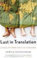 Druckerman Pamela: Lust in Translation