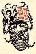 Hawes James: Why You Should Read Kafka Before You Waste Your Life