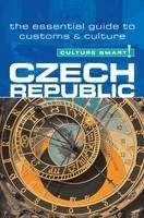 Ritter, Nicole Rosen: Czech Republic - Culture Smart!: The Essential Guide To Customs & Culture