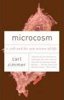 Zimmer Carl: Microcosm: E. Coli and the New Science of Life