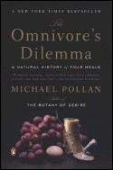 Pollen Michael: Omnivore's Dilemma: A Natural History of Four Meals