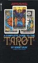 Gray Eden: Complete Guide to Tarrot