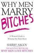 Argov Sherry: Why Men Marry Bitches