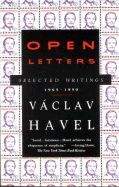 Havel Václav: Open Letters: Selected Writings, 1965-1990