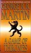 Martin, George R R: Game of Thrones (Song of Ice and Fire #1)