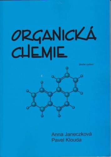 Janeczková A. + Klouda P.: Organická chemie