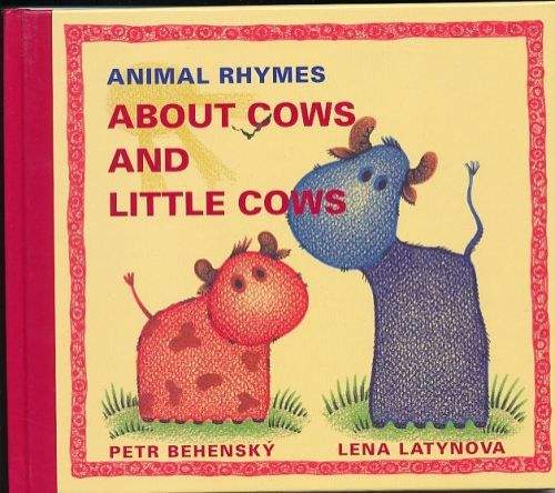 Latynova Lena: Animal rhymes about cows and little cows