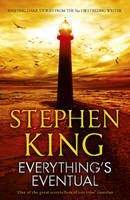 King Stephen: Everything's Eventual