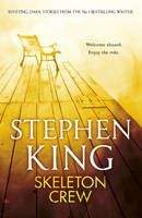 King Stephen: Skeleton Crew