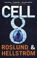 Roslund Hellström: Cell 8