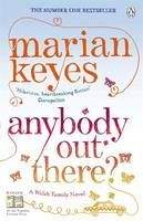 Keyes Marian: Anybody Out There? (OM)