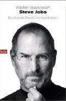 Isaacson Walter: Steve Jobs: Die autorisierte Biografie des Apple-Gründers