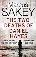 Sakey Marcus: Two Deaths of Daniel Hayes