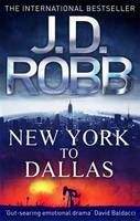 Robb, J D: New York to Dallas