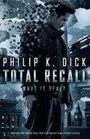 Dick Philip: Total Recall