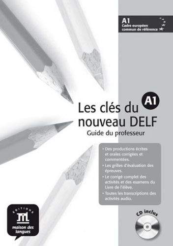Les clés du Nouveau DELF A1 – Guide péd. + CD