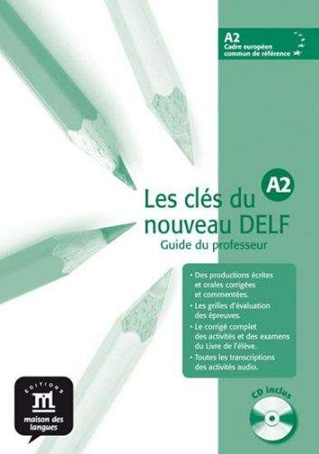 Les clés du Nouveau DELF A2 – Guide péd. + CD