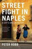 Robb Peter: Street Fight in Naples