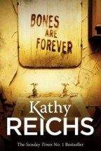 Reichs Kathy: Bones are Forever
