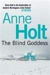 Holt Anne: Blind Goddess