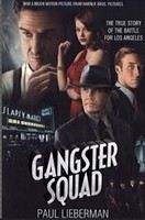 Lieberman Paul: Gangster Squad (Film Tie In)